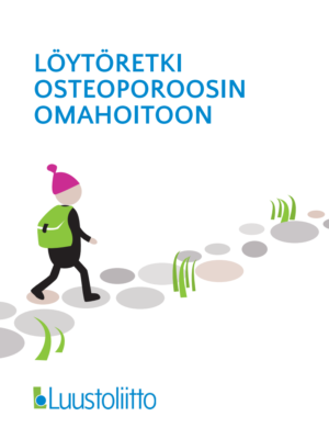 Löytöretki osteoporoosin omahoitoon -esitteen kansi, jossa polkua pitkin kävelevä ihmishahmo reppu selässä.